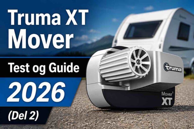 Truma XT Mover 2026 Test og Guide (Del 2)